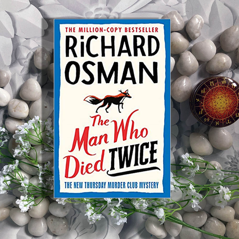The Man Who Died Twice – Richard Osman