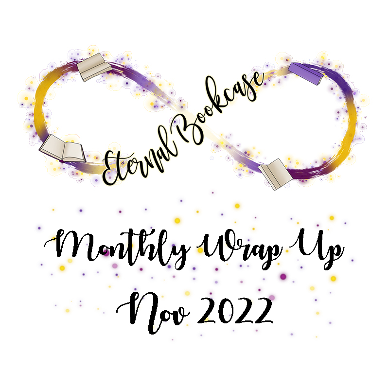 Monthly Wrap up – Nov 2022